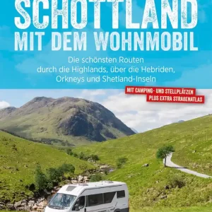 Bruckmann Wohnmobil Reiseführer Schottland Neuheit