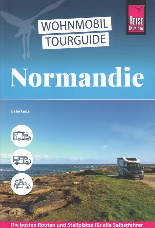 Highlight Wohnmobil Tourguide Normandie