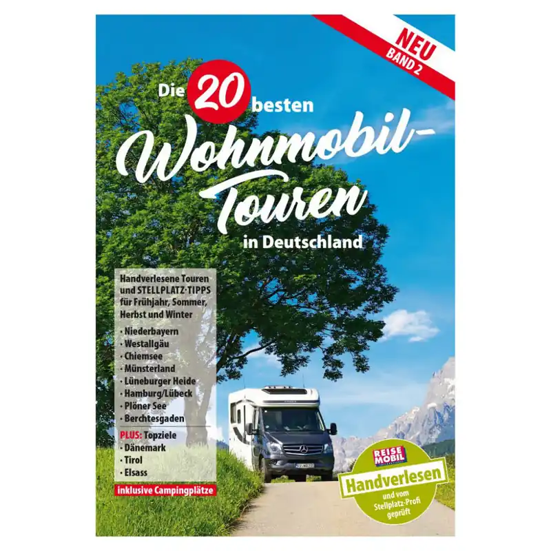 Solange Der Vorrat Reicht ReiseMobil Wohnmobil-Touren Band 2